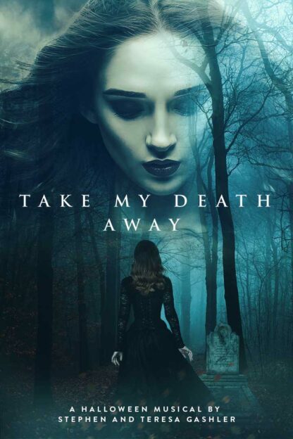 Take My Death Away | A Halloween Musical 2024