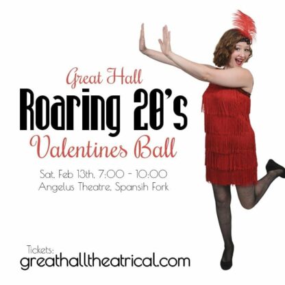 Great Hall Roaring 20's Valentines Ball | Sat, Feb 13th 2021