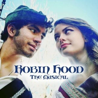 Robin Hood the Musical 2023