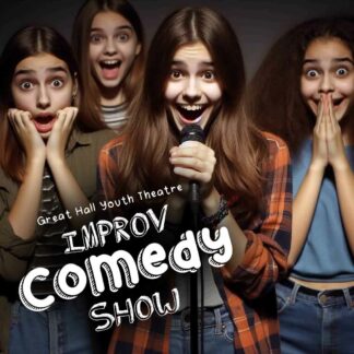 Great Hall Youth Theatre Comedy Show