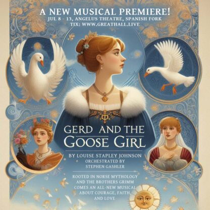 Gerd and the Goose Girl 2024 at the Angelus Theatre