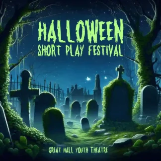 Youth Halloween Short Play Festival 2025
