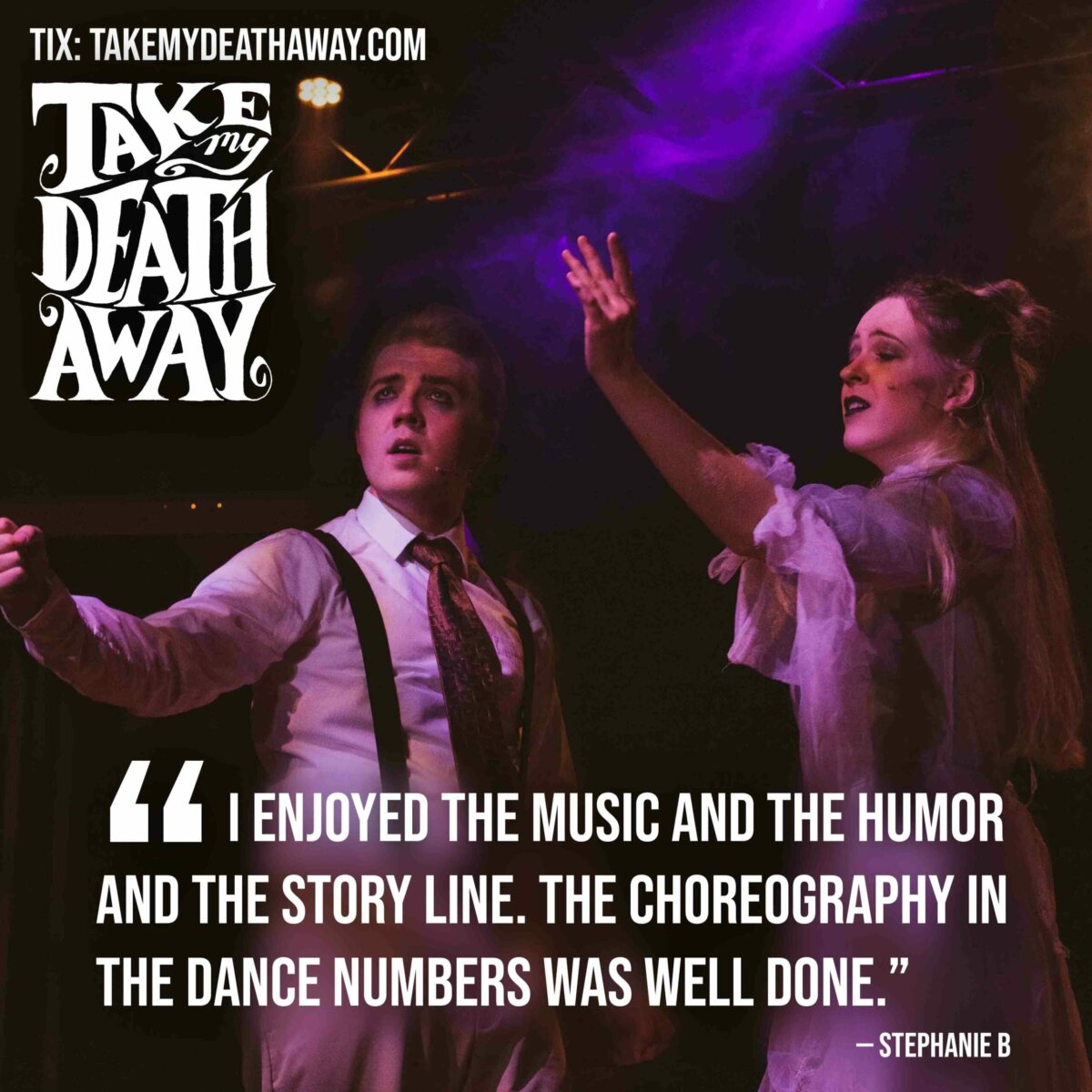 TAKE MY DEATH AWAY 2023 at the Angelus Theatre
